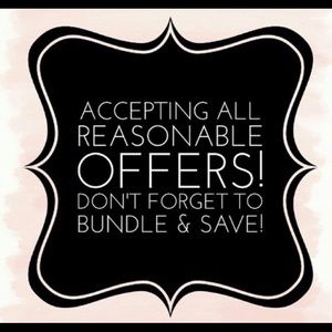 Make me offers and don't forget to bundle and save